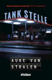 Tankstelle - Auke van Stralen (ISBN 9789046817858)