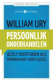 Persoonlijk onderhandelen - William Ury (ISBN 9789047007951)