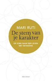 De stem van je karakter - Mari Ruti (ISBN 9789045028095)