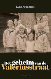 Het geheim van de Valeriusstraat - Luuc Kooijmans (ISBN 9789035137967)