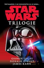 Star Wars trilogie - George Lucas, Donald F. Glut, James Kahn (ISBN 9789024571970)