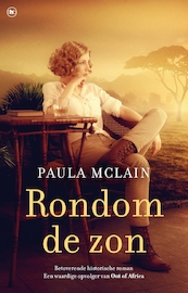 Rondom de zon - Paula McLain (ISBN 9789044350203)