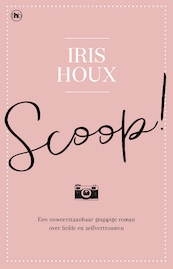 Scoop ! - Iris Houx (ISBN 9789044349689)