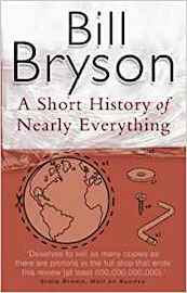 A Short History of Nearly Everything - Bill Bryson (ISBN 9780552151740)