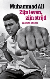 Muhammad Ali - thomas Hauser (ISBN 9789046821688)