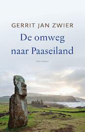De omweg naar Paaseiland - Gerrit Jan Zwier (ISBN 9789045030876)