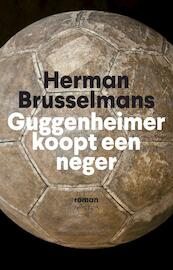 Guggenheimer koopt een neger - Herman Brusselmans (ISBN 9789044632811)