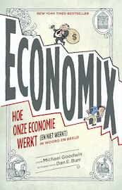 Economix - Michael Goodwin, Dan Burr (ISBN 9789021403373)