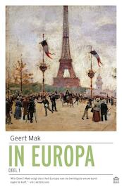 In Europa set - Geert Mak (ISBN 9789046706510)