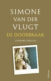 De doorbraak - Simone van der Vlugt (ISBN 9789044634525)
