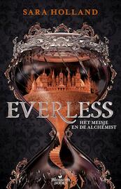 Everless. Het meisje en de alchemist - Sara Holland (ISBN 9789463491341)