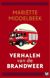 Pakket Verhalen van de brandweer - Mariette Middelbeek (ISBN 9789460684821)