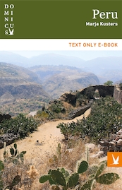 Peru - Marja Kusters (ISBN 9789025764494)