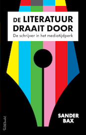 Literatuur draait door - Sander Bax (ISBN 9789044640298)