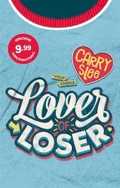 Lover of Loser - Carry Slee (ISBN 9789048849161)