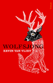 Wolfsjong - Kevin van Vliet (ISBN 9789044641042)