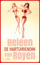 De hartsvriendin - Heleen van Royen (ISBN 9789048854189)