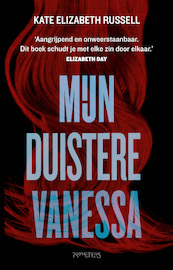 Mijn duistere Vanessa - Kate Elizabeth Russell (ISBN 9789044642421)