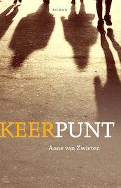 Keerpunt - Anne van Zwieten (ISBN 9789087599447)