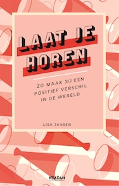 Laat je horen - Lisa Jansen (ISBN 9789046827215)