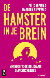 De hamster in je brein - Felix Kreier, Maarten Biezeveld (ISBN 9789461562678)