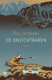 De onzichtbaren - Roy Jacobsen (ISBN 9789403198804)