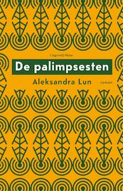 De palimpsesten - Aleksandra Lun (ISBN 9789083045986)