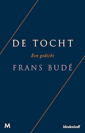 De tocht - Frans Budé (ISBN 9789029094436)