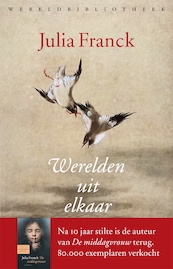 Werelden uit elkaar - Julia Franck (ISBN 9789028451896)
