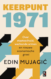 Keerpunt 1971 - Edin Mujagic (ISBN 9789461562852)