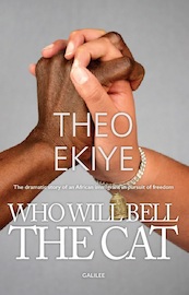 Who Will Bell the Cat! - Theo Ekiye (ISBN 9789493105157)