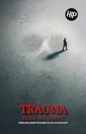 Trauma - Ezra Wildbret (ISBN 9789493266728)