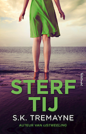 Sterftij - S.K. Tremayne (ISBN 9789044651034)