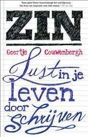 ZIN, lust in je leven door schrijven - Geertje Couwenbergh (ISBN 9789020205169)