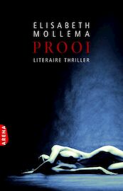 Prooi - Elisabeth Mollema (ISBN 9789460921216)