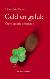 Geld en geluk - Henriette Prast (ISBN 9789047001850)