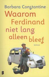 Waarom Ferdinand niet lang alleen bleef - Barbara Constantine (ISBN 9789022563977)