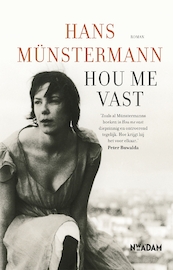 Hou me vast - Hans Münstermann (ISBN 9789046812136)