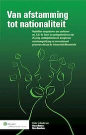 Van afstamming tot nationaliteit - (ISBN 9789013119442)