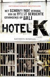 Hotel K - Kathryn Bonella (ISBN 9789089754608)