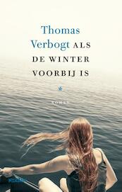 Als de winter voorbij is - Thomas Verbogt (ISBN 9789046819326)