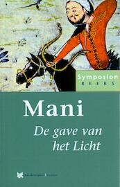 Mani, de gave van het Licht - Hans van Oort (ISBN 9789067326551)