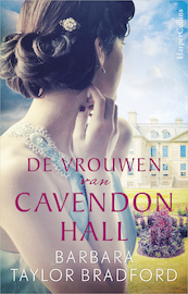 De vrouwen van Cavendon Hall - Barbara Taylor Bradford (ISBN 9789402751116)
