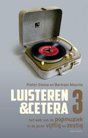 Luisteren en Cetera deel 3 - Pieter Steinz, Bertram Mourits (ISBN 9789045029191)
