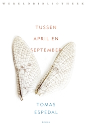 Tussen april en september - Tomas Espedal (ISBN 9789028426931)