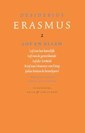 Lof en blaam - Desiderius Erasmus (ISBN 9789025307837)