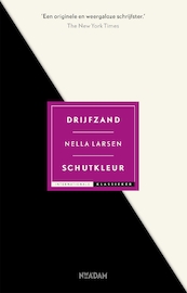 Drijfzand & Schutkleur - Nella Larsen (ISBN 9789046822968)