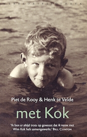 Met Kok - Piet de Rooy, Henk te Velde (ISBN 9789028443365)
