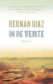 In de verte - Hernan Diaz (ISBN 9789025453879)