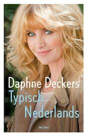 Typisch Nederlands - Daphne Deckers (ISBN 9789044357226)